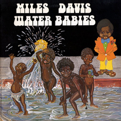 Davis, Miles - 1976 - Water Babies